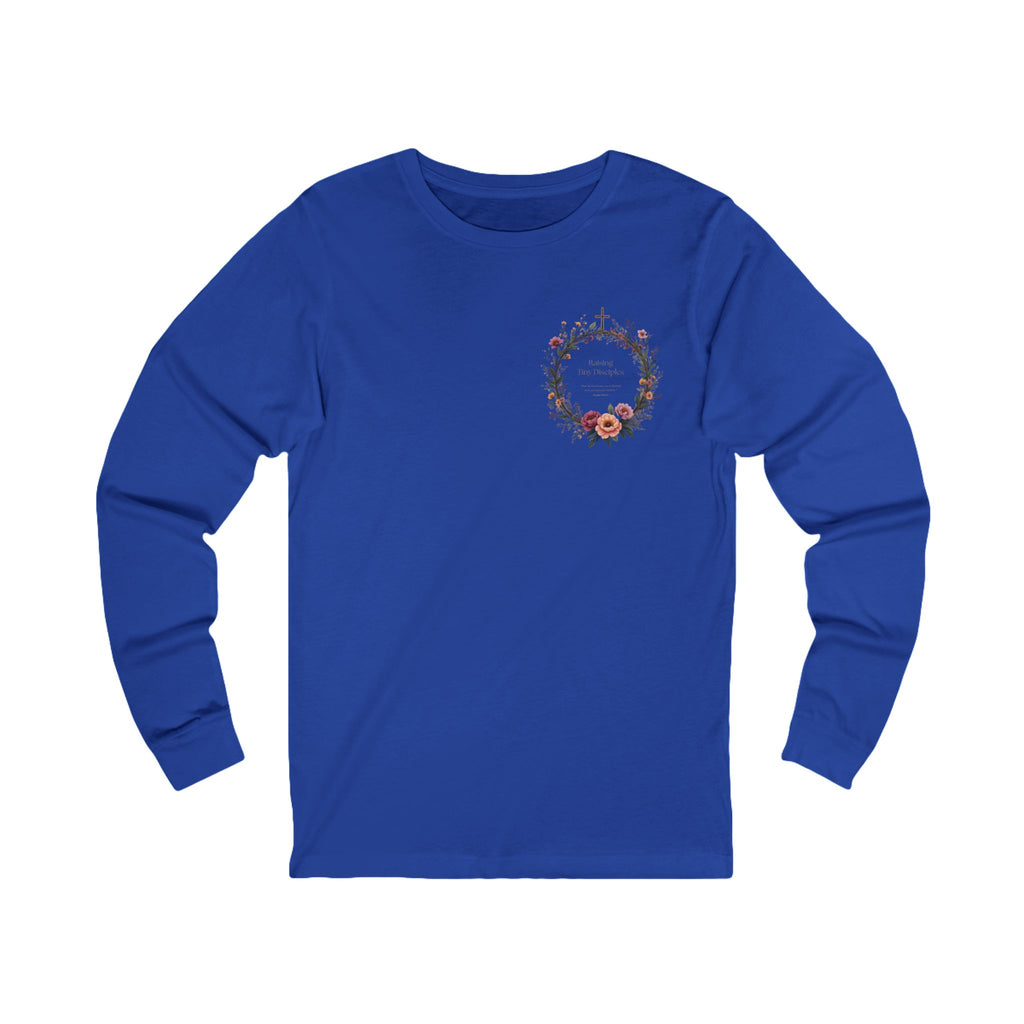 Raising Little Disciples Long Sleeve Tee — Christian Mom Faith Shirt